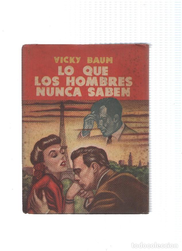 Libros: Lo que los hombres nunca saben - Vicki Baum - Foto 1