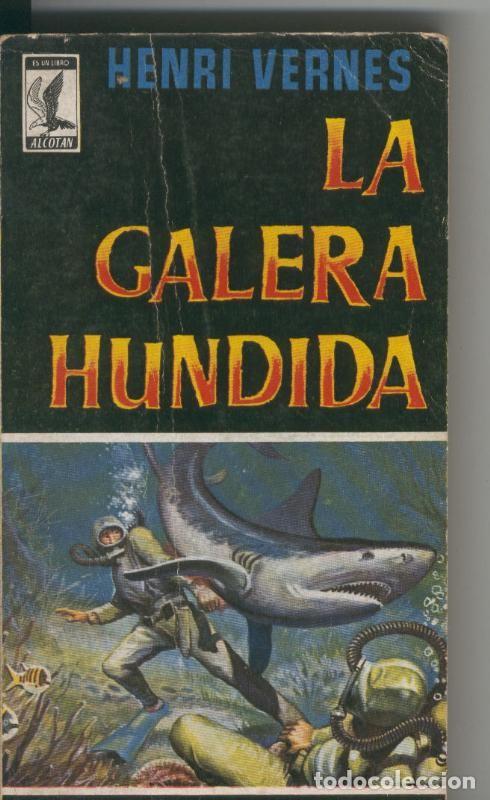 books: Bob Morane: La Galera hundida - Henry Vernes