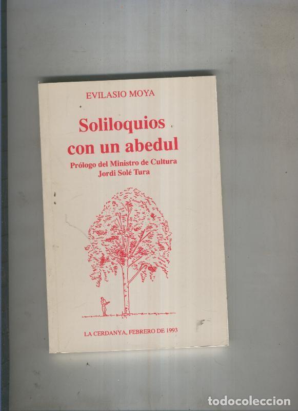 Libros: Soliloquios con un abedul - Evilasio Moya - Foto 1