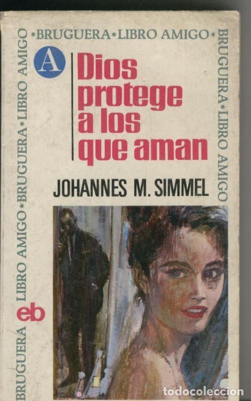Libros: Dios protege a los que aman - Johannes M. Simmel - Foto 1