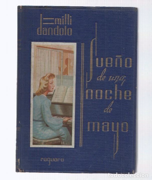 Libros: Sue&ntilde;o de una noche de Mayo - Milli Dandolo - Foto 1