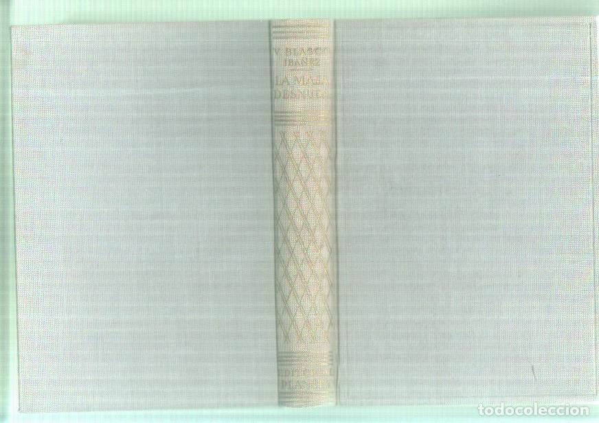 Libros: La maja desnuda - Vicente Blasco Iba&ntilde;ez