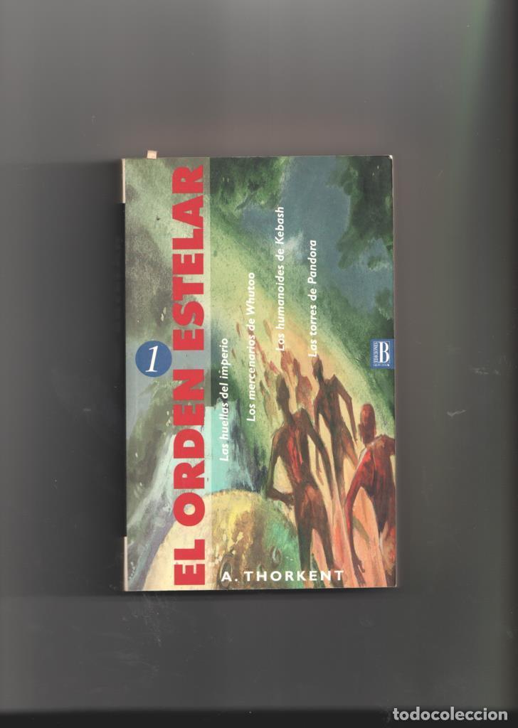 B&uuml;cher: El Orden estelar volumen 1 - A. Thorkent