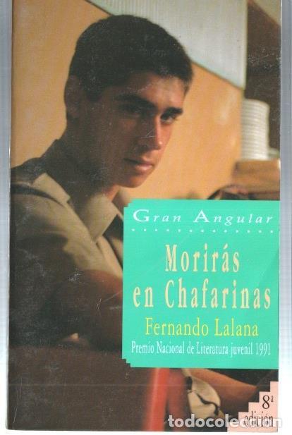 Libri di seconda mano: Moriras en Chafarinas - Fernando Lalana