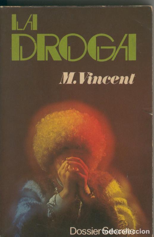 Libri di seconda mano: La droga, dossier secreto - M. Vincent