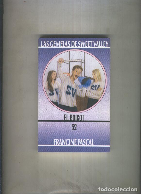 Libri di seconda mano: Las Gemelas de Sweet Valley numero 52: El boicot - Francine Pascal