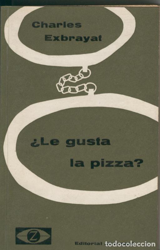 B&uuml;cher: Le gusta la pizza ? - Charles Exbrayat