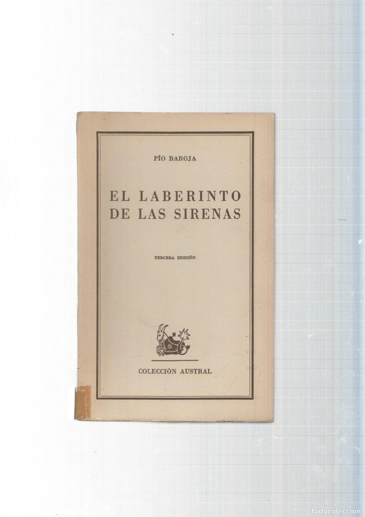 Libros: Coleccion Austral: El laberinto de las sirenas - Pio Baroja - Foto 2
