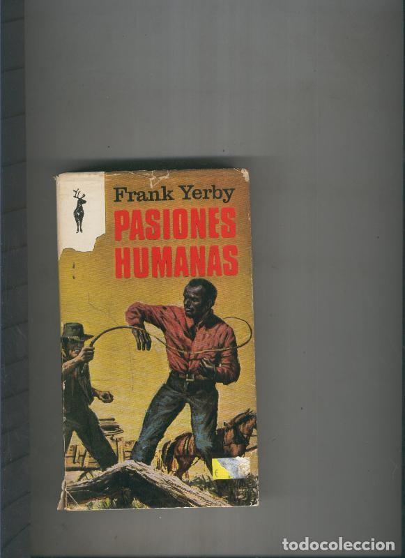 Libros: Pasiones humanas - Frank Yerby - Foto 1