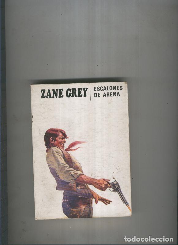 Libros: Escalones de arena - Zane Grey - Foto 1
