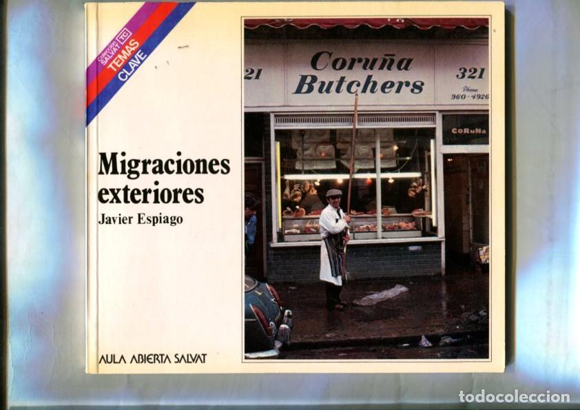 Libros: Temas Clave numero 86: Migraciones exteriores - Javier Espiago - Foto 1