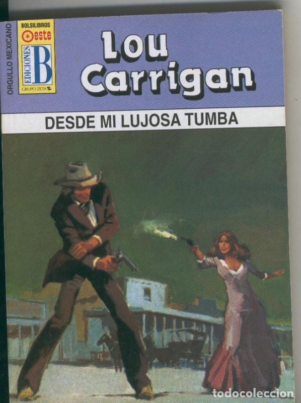 B&uuml;cher: Orgullo Mexicano: Desde mi lujosa tumba - Lou Carrigan