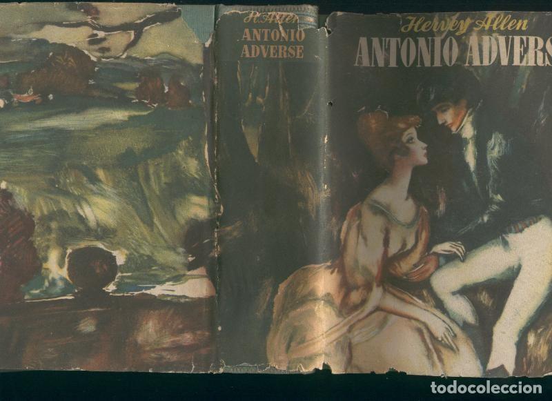 B&uuml;cher: Antonio Adverse - Hervey Allen