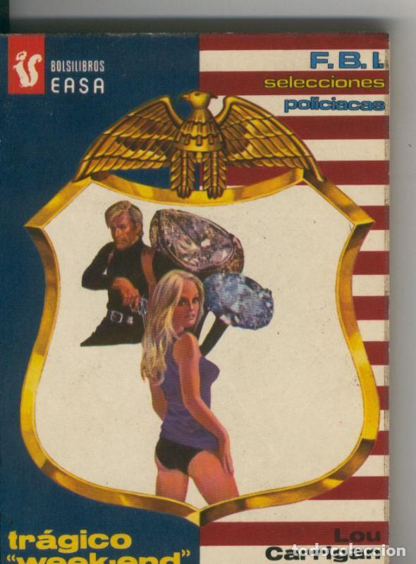 Libros: FBI numero 55; Tragico Week end - Lou Carrigan - Foto 1