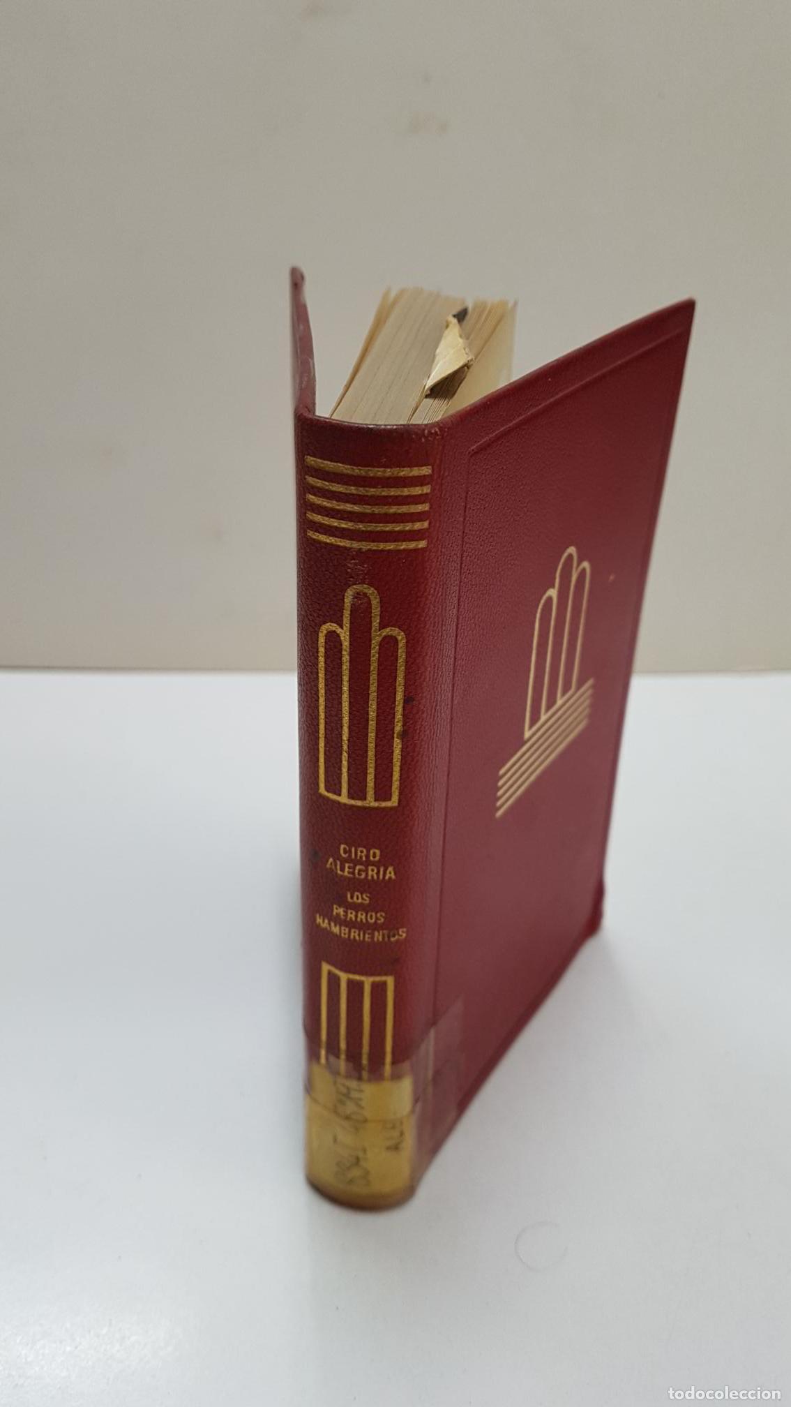Libros: Coleccion Crisol: Los perros hambrientos - Ciro Alegria - Foto 2