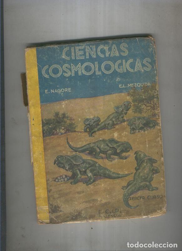 Libros: Ciencias cosmologicas - E. Nagore - Foto 1
