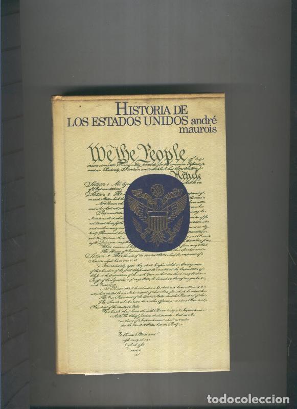 Libros: Historia de los Estados Unidos - Andre Maurois - Foto 1