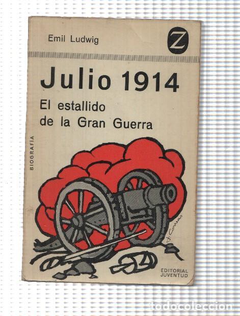 B&uuml;cher: Julio 1914 - Emil Ludwig