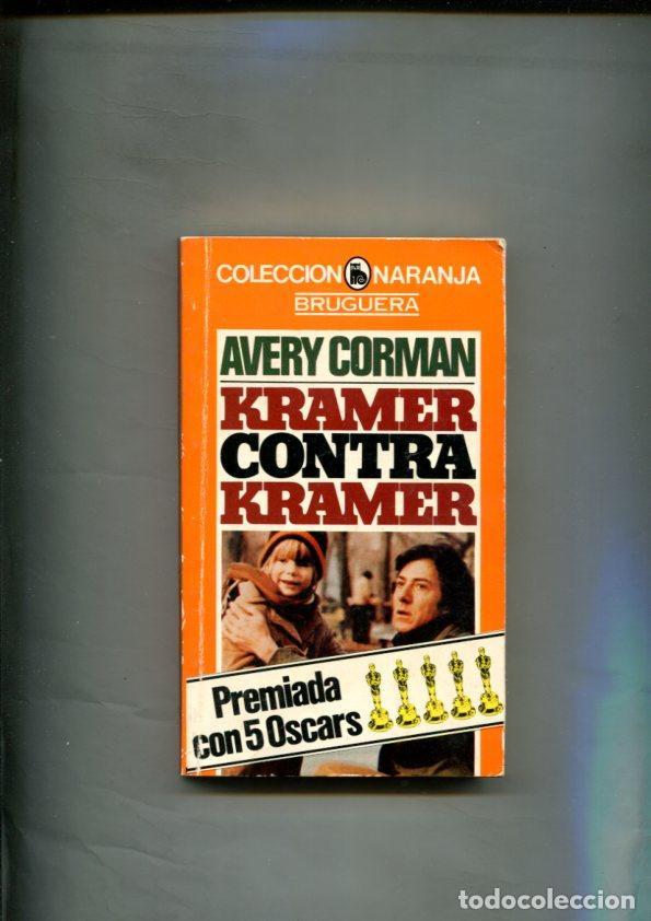 Libros: Coleccion Naranja: Kramer contra Kramer - Avery Corman - Foto 1