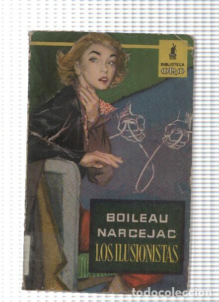 Libros: Los ilusionistas - Boileau Narcejac