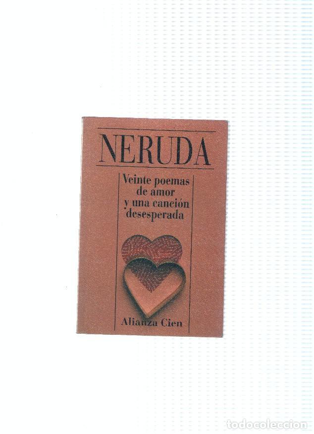books: Veinte poemas de amor y una cancion desesperada - Neruda