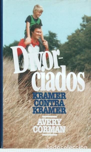 Libros: Divorciados: Kramer contra Kramer - Avery Corman - Foto 1