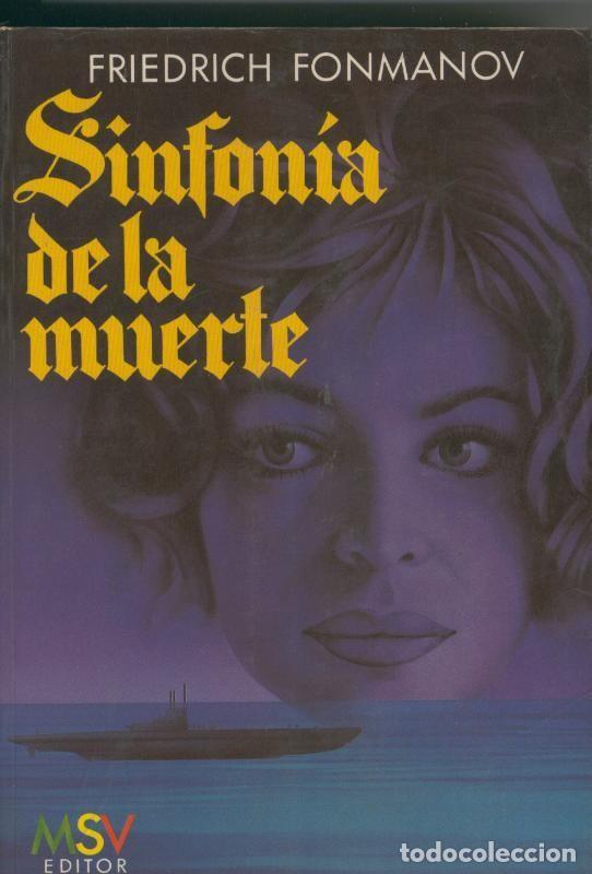 Libri di seconda mano: Sinfonia de la muerte - Friedrich Fonmanov