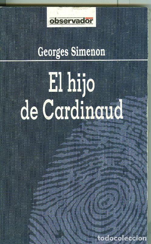 Libri di seconda mano: El Observador numero 014: El hijo de Cardinaud - Georges Simenon