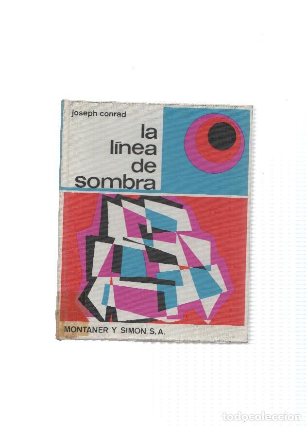 Libros: La linea de sombra - Joseph Conrad - Foto 1