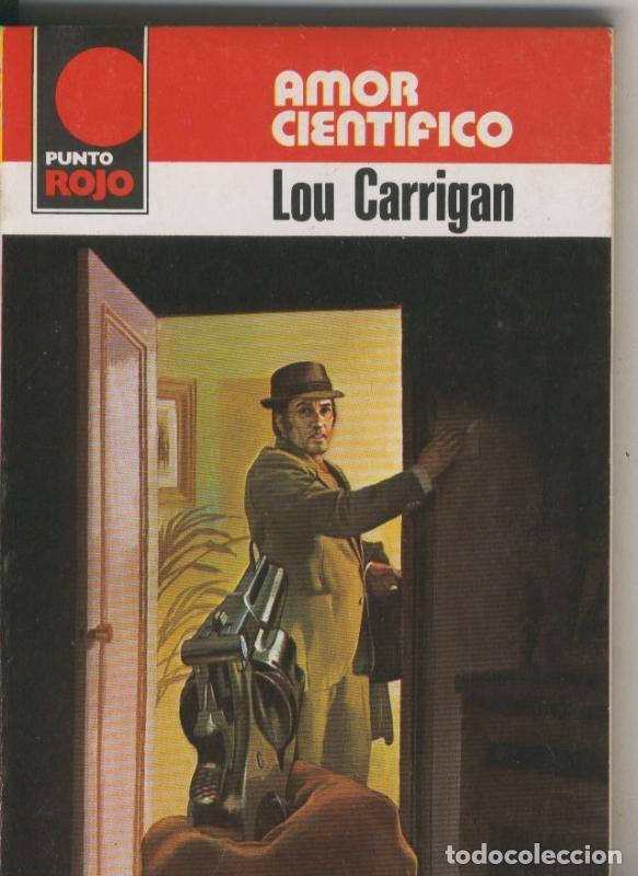 Libri di seconda mano: Coleccion Punto Rojo numero 0905: amor cientifico - Lou Carrigan