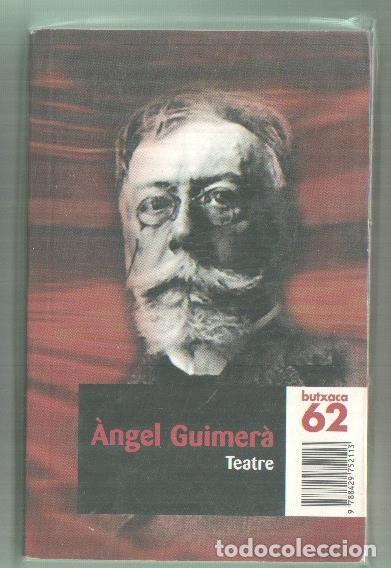 Libri di seconda mano: Teatre de Angel Guimera - Angel Guimera