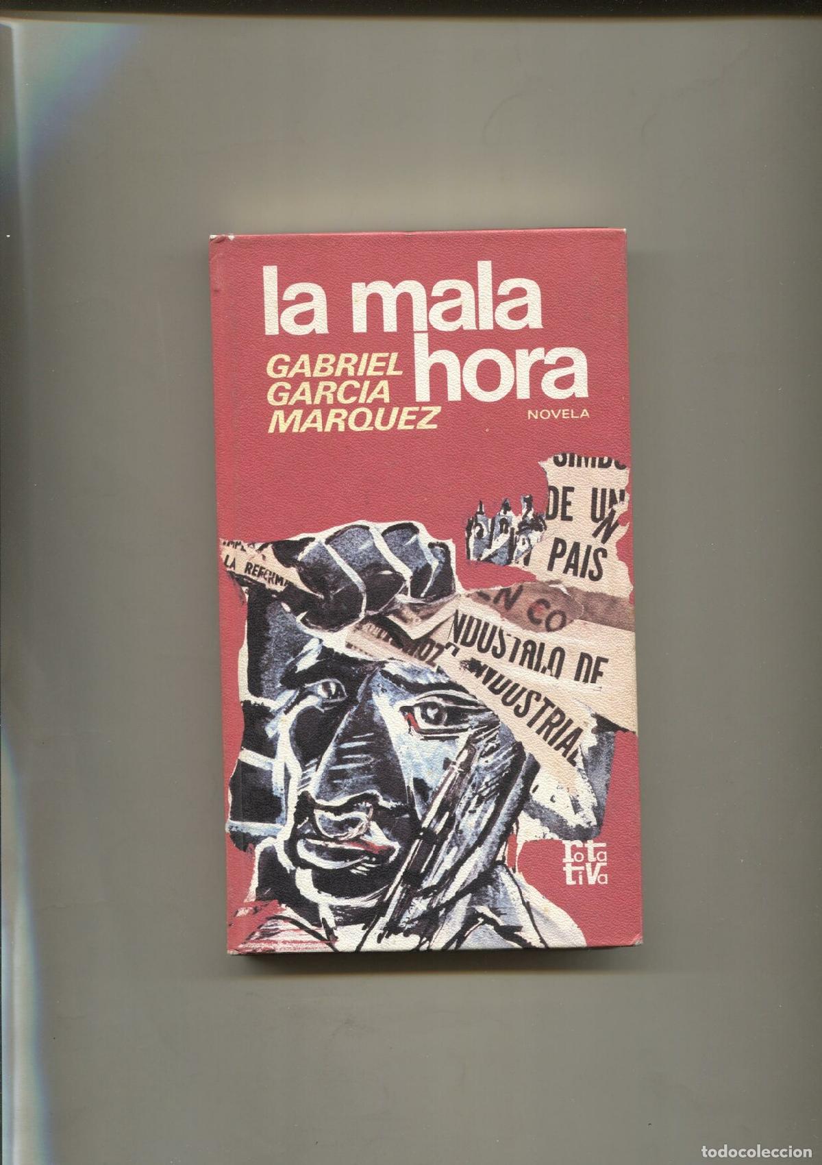 Libros: Rotativa: La mala hora - Gabriel Garcia Marquez