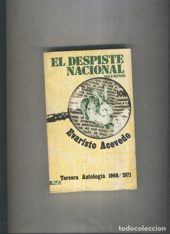 B&uuml;cher: El despiste nacional tercera antologia 1966-1971 - Evaristo Acevedo