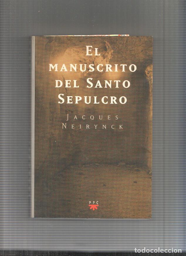 Libros: El manuscrito del Santo Sepulcro - Jacques Neirynck - Foto 1