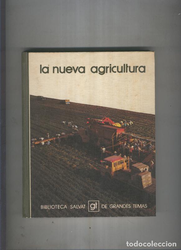 B&uuml;cher: La nueva agricultura - varios