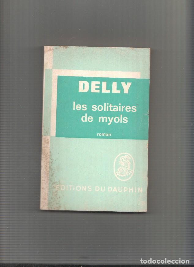 Libros: Les solitaires de Myoles - Delly - Foto 1
