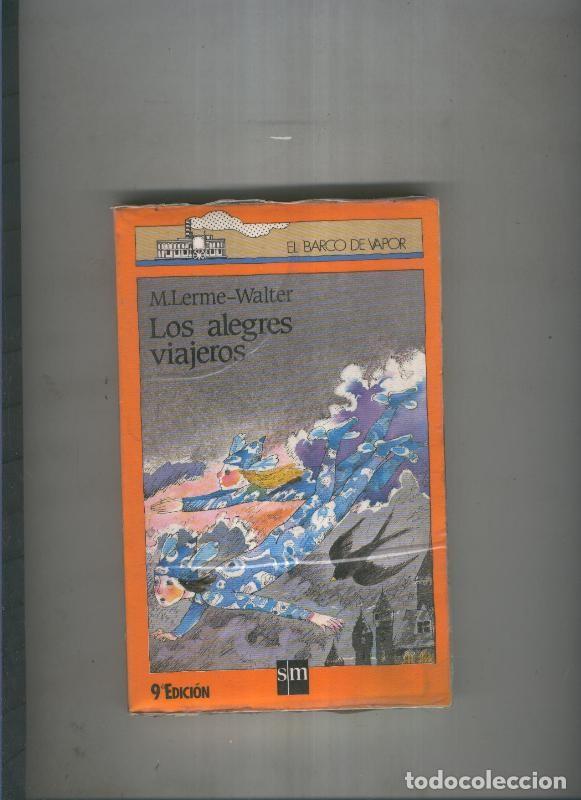 Libros: Los alegres viajeros - M. Lerme Walter - Foto 1