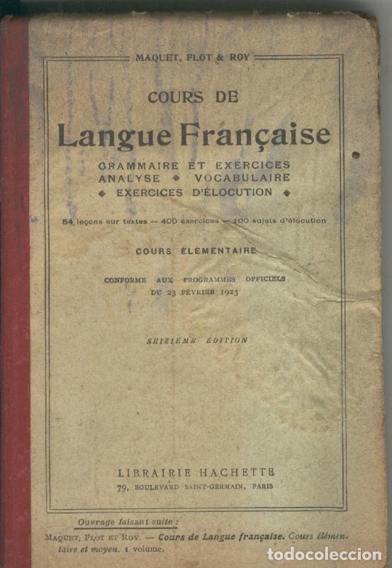 Libros: Cours de Langue Fran&ccedil;aise - Varios - Foto 1