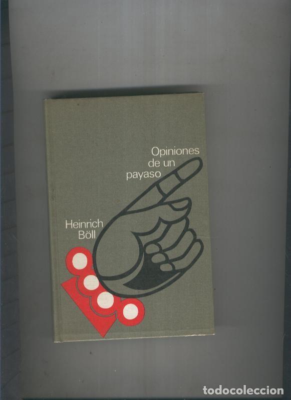 Libros: Opiniones de un payaso - Heinrich Boll - Foto 1