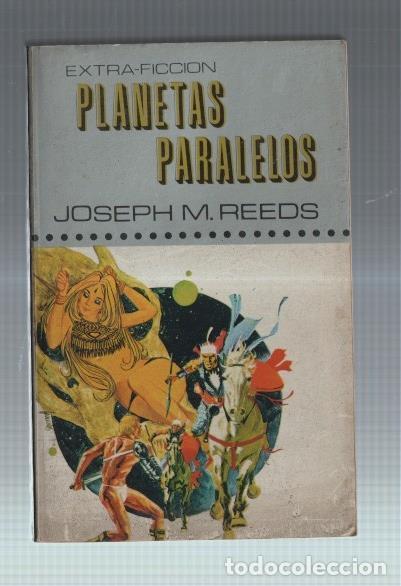 Libros: Extra Ficcion numero 16: Planetas paralelos - Joseph M. Reeds