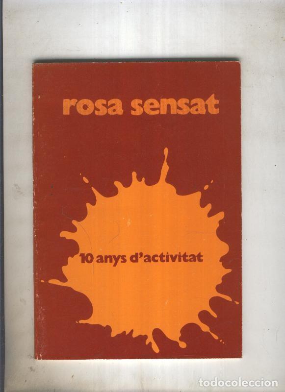Livros em segunda m&atilde;o: 10 anys d actividad - Rosa Sensat