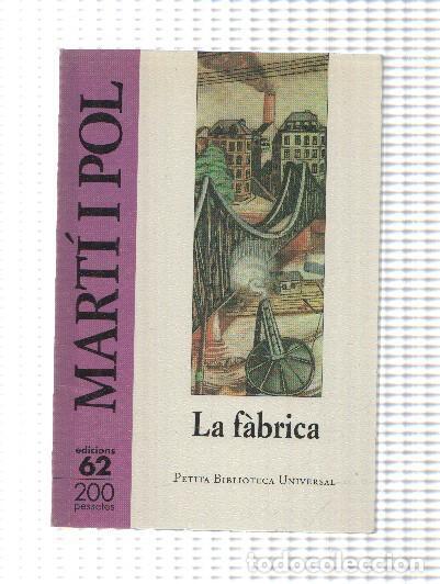 Libri di seconda mano: La fabrica - Miquel Marti i Pol