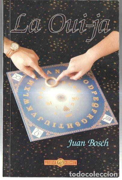 books: La Oui-Ja - Juan Bosch