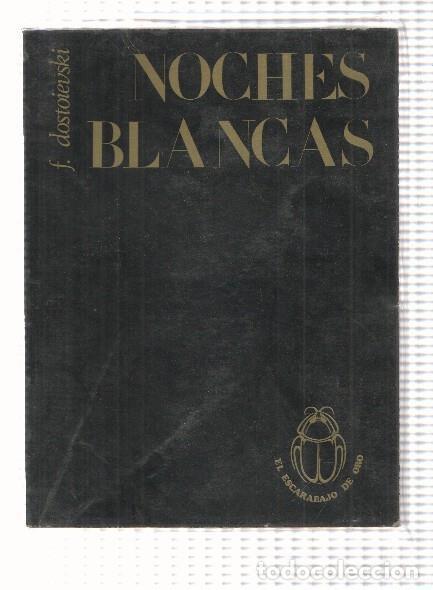 Libros: Noches blancas - Dostoievski - Foto 1