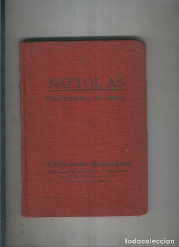 Libros: Naftol As. Procedimientos de empleo - varios - Foto 1
