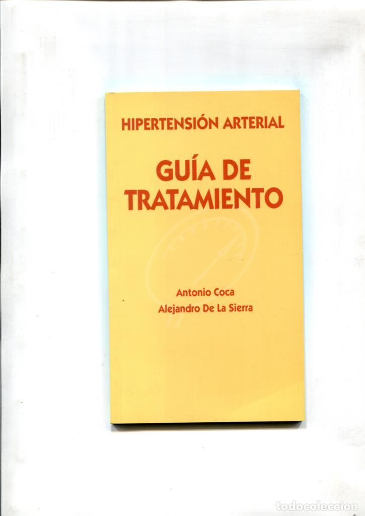 Libri di seconda mano: Hipertension Arterial. Guia de Tratamiento - Antonio Coca - Alejandro de La Sierra