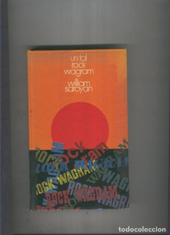 Libros: Un tal rock Wagram - William Saroyan - Foto 1