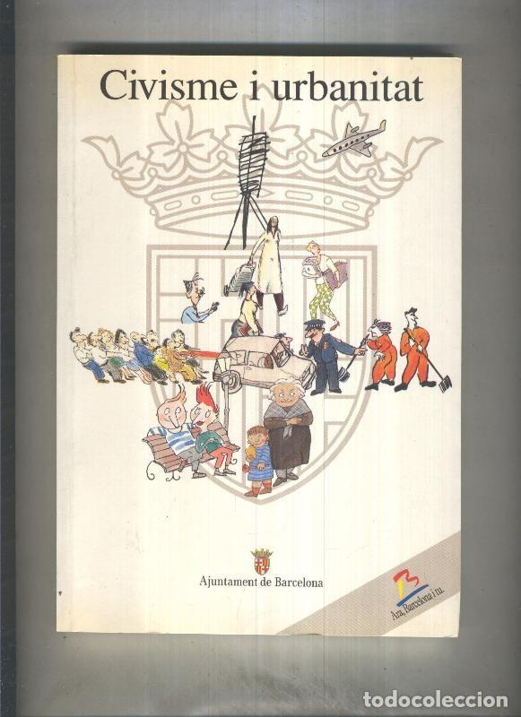 Libros: Civisme i urbanitat - varios - Foto 1