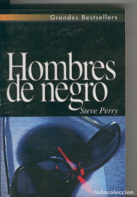 Libros: Hombres de negro - Steve Perry - Foto 1