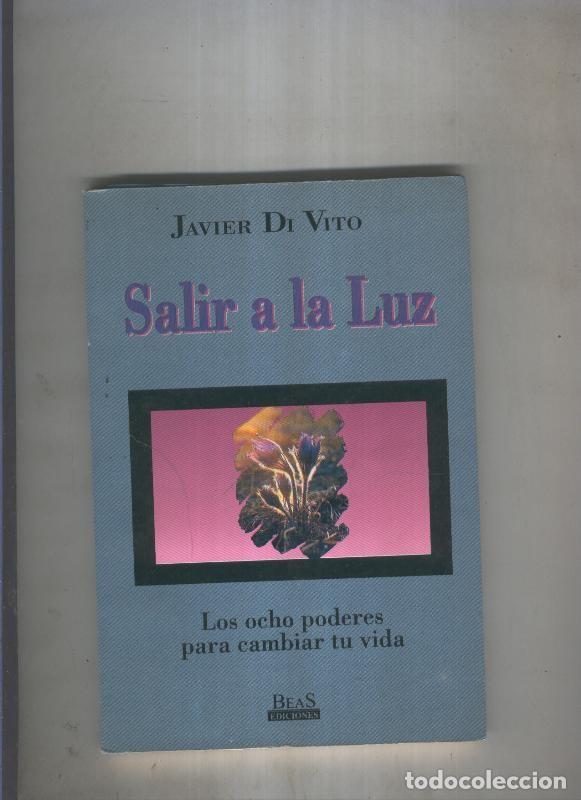 B&uuml;cher: Salir a la luz - Javier Di Vito